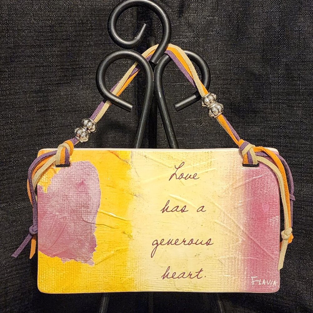 Love has a Generous Heart - Dolomite Plaque - Flavia